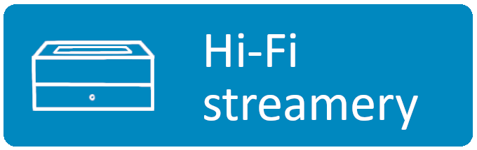 Hi-Fi streamery